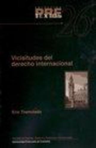 Vicisitudes Del Derecho Internacional Pre-Textos No. 26