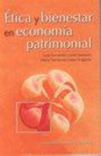 Etica Y Bienestar En Economia Patrimonial