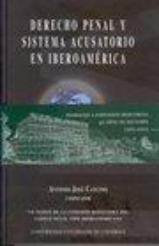 Derecho Penal Y Sistema Acusatorio En Iberoamerica