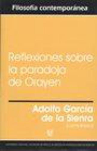 Reflexiones Sobre La Paradoja De Orayen