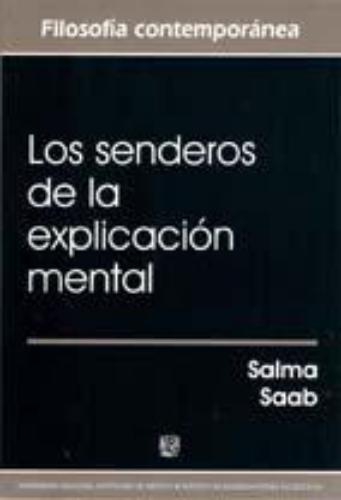 Senderos De La Explicacion Mental, Los
