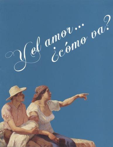 Y El Amor...¿Como Va?