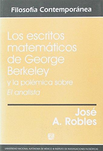 Escritos Matematicos De George Berkeley, Los