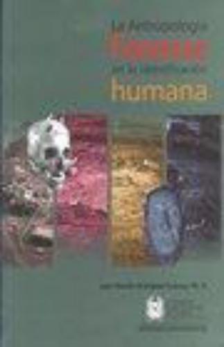 Antropologia Forense En La Identificacion Humana, La