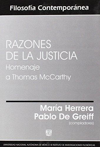 Razones De La Justicia Homenaje A Thomas Mccarthy