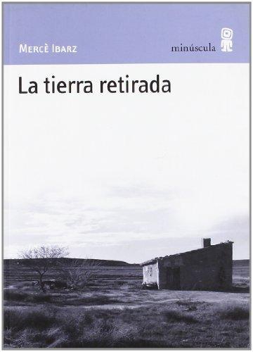 Tierra Retirada, La