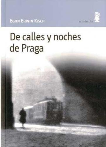 De Calles Y Noches De Praga