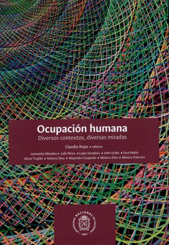 Ocupacion Humana. Diversos Contextos Diversas Miradas