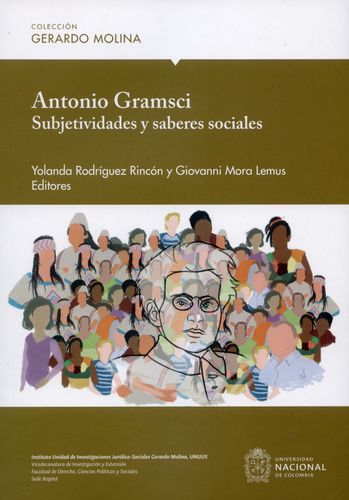 Antonio Gramsci Subjetividades Y Saberes Sociales