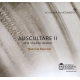 Auscultare Ii (+2Cd) Arte Sonoro 2009/2014