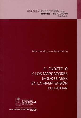 Endotelio Y Los Marcadores Moleculares En La Hipertension Pulmonar, El