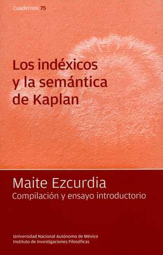 Indexicos Y La Semantica De Kaplan, Los