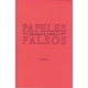 Papeles Falsos