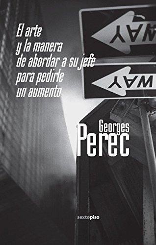 Arte Y La Manera De Abordar A Su Jefe Para Pedirle Un Aumento, El