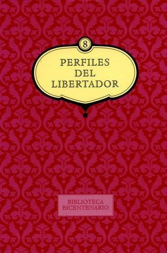 Perfiles Del Libertador