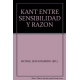 Kant Entre Sensibilidad Y Razon