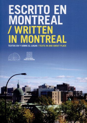 Escrito En Montreal Written In Montreal