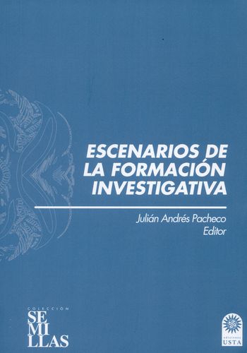 Escenarios De La Formacion Investigativa