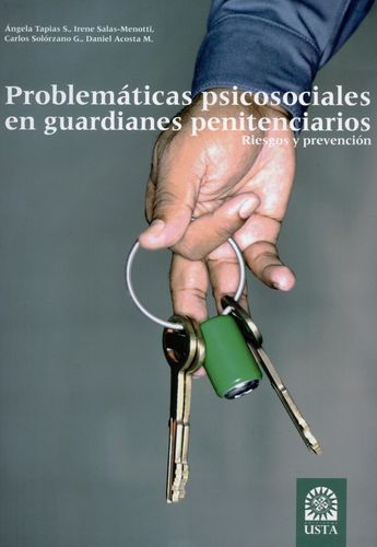 Problematicas Psicosociales En Guardianes Penitenciarios