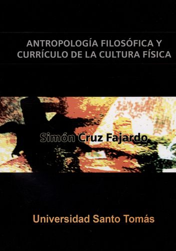 Antropologia Filosofica Y Curriculo De La Cultura Fisica