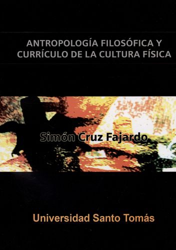 Antropologia Filosofica Y Curriculo De La Cultura Fisica