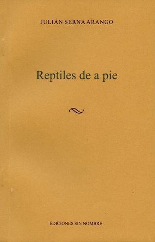 Reptiles De A Pie