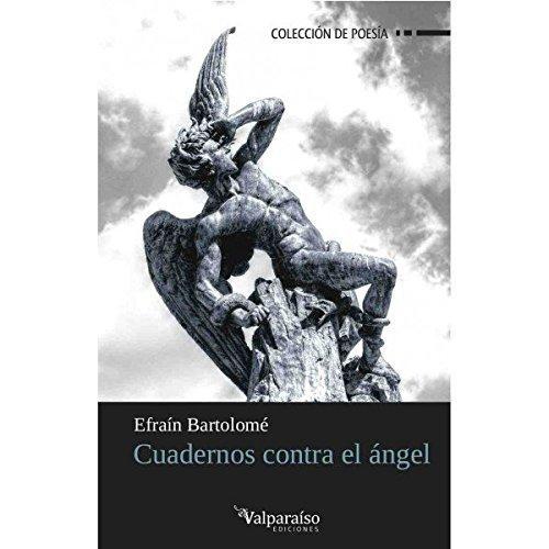 Cuadernos Contra El Angel