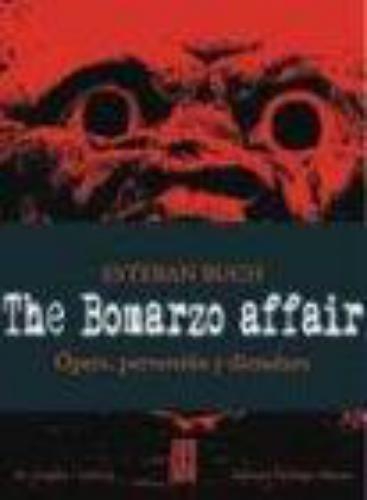 Bomarzo Affair, The. Ópera, perversión y dictadura