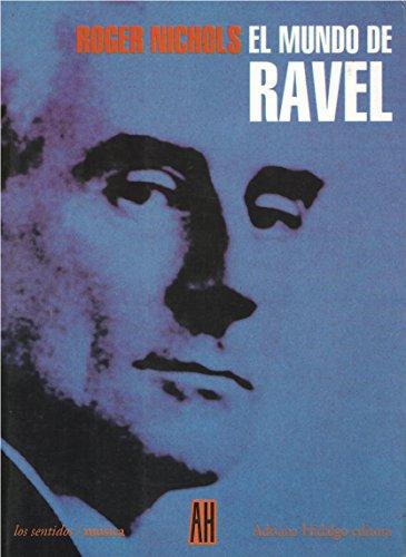 Mundo de Ravel, El