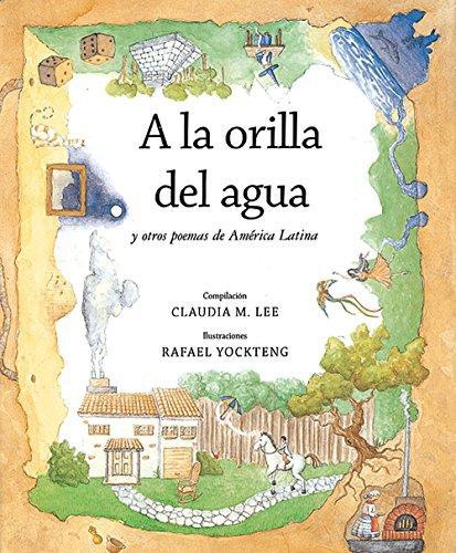 A la orilla del agua y otros poemas de americanos