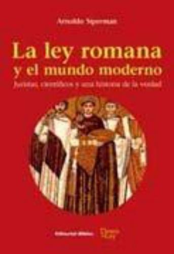 Ley romana y el mundo moderno, La