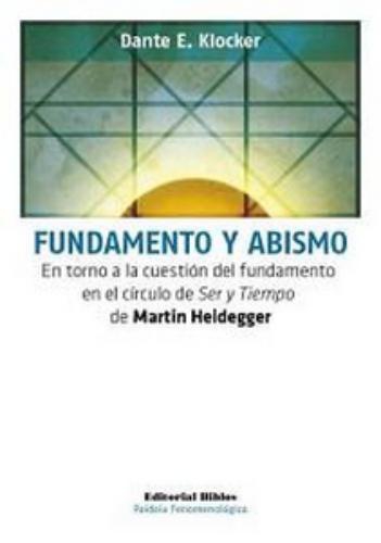 Fundamento y abismo. En torno a la cuestión del fundamento