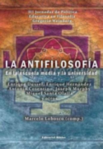 Antifilosofía en la escuela media y la universidad, La