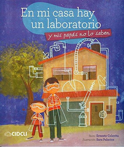 Mi casa hay un laboratorio y mis pápas no lo saben, En