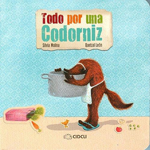 Todo por una codorniz