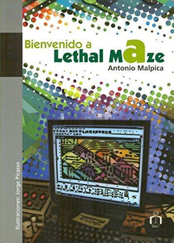 Bienvenido al Lethal Maze