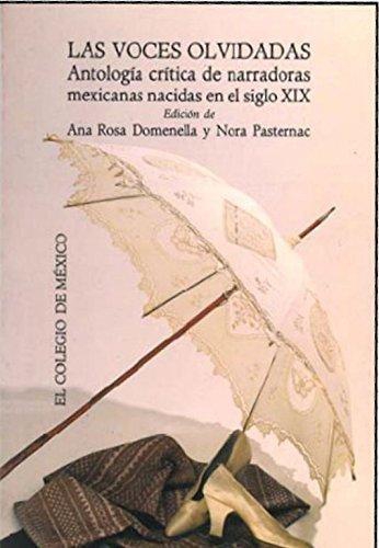 Voces olvidadas, Las. Antología crítica