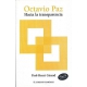 Octavio Paz: Hacia la transparencia
