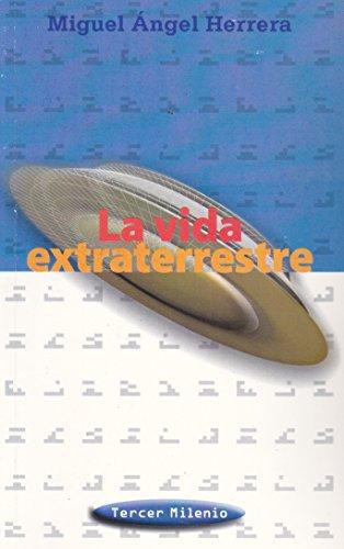 Vida extraterrestre, La