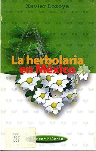 Herbolaria en México