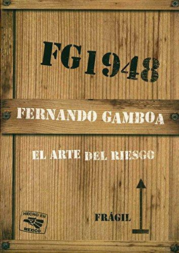 Arte del riesgo, El