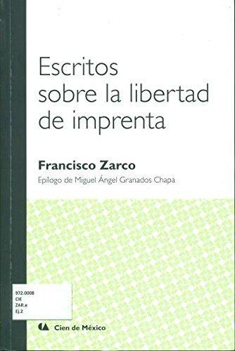 Escritos Sobre la Libertad de imprenta