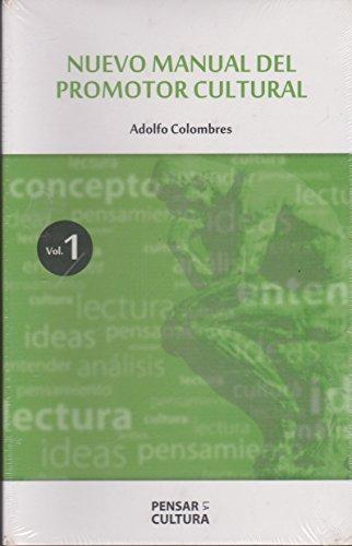 Nuevo manual del promotor cultural, vols. 1 y 2