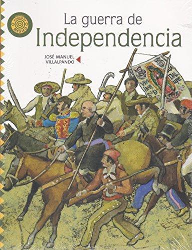 Guerra de la Independencia, La