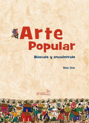 Arte Popular. Búscalo y encuéntralo