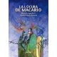 Locura de Macario, La