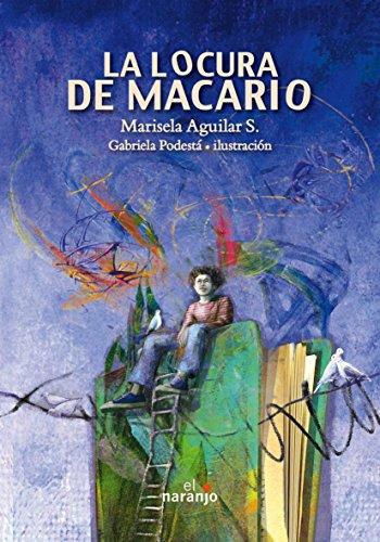Locura de Macario, La