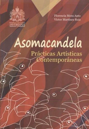 Asomacandela Practicas (+Cd) Artisticas Contemporaneas
