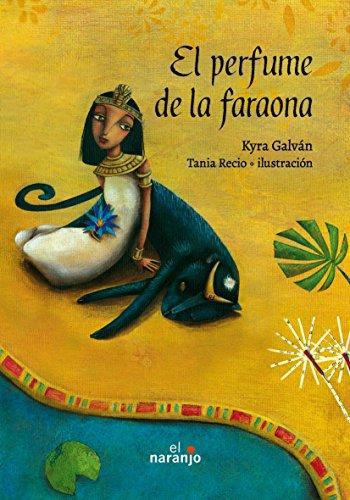 Perfume de la faraona, El