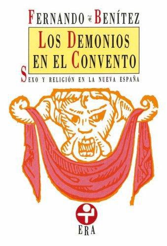 Demonios en el convento, Los. Sexo y religión